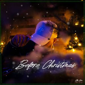 Before Christmas (Explicit)