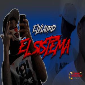 EL SISTEMA (feat. El Vlaii RD)