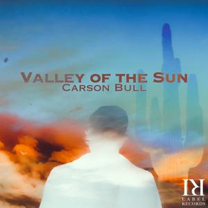 Valley of the Sun (abridged)