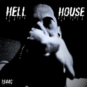HELL HOUSE (Explicit)