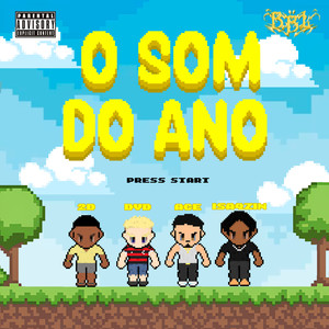 O SOM DO ANO (Explicit)