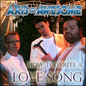 How to Write a Love Song (Explicit)