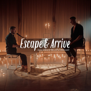 Escape & Arrive (Candlelight Version)