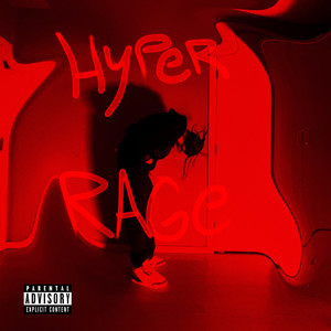 Hyper Rage (Explicit)