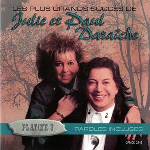 Julie et Paul Daraiche - Platine 3