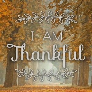 I Am Thankful