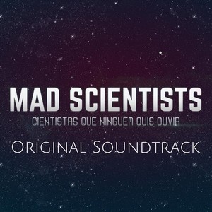 Mad Scientists (Original Soundtrack)