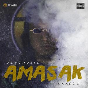 Amasak (feat. Unxptd) [Explicit]