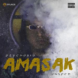 Amasak(feat. Unxptd) (Explicit)