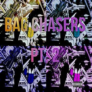 Bag Chasers pt. 2 (feat. ChasedabagAlex) [Explicit]