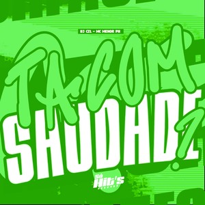 Ta com Saudade ? (Explicit)