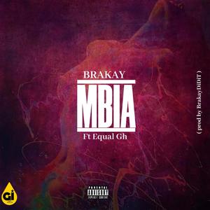 Mbia (feat. EqualGh)