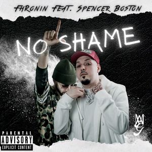 No Shame (feat. Spencer Boston) [Explicit]