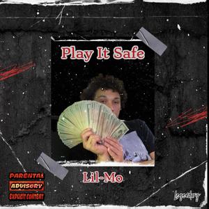 Play It Safe (Explicit)