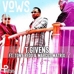 Vows (feat. Tony Redd & Marcus Matrix) [Radio Edit]