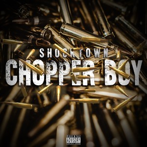 Chopper Boy (Explicit)