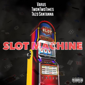 Slot Machine (Explicit)