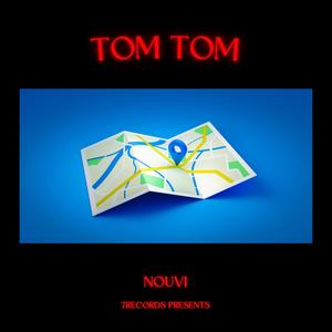 TOM TOM (Explicit)