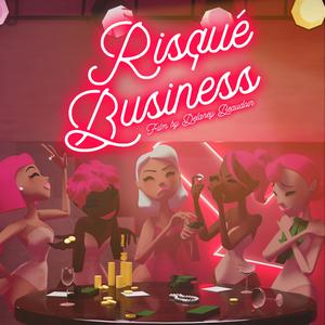 Risqué Business