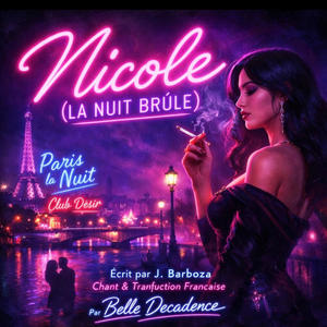 Nicole (La Nuit Brûle)