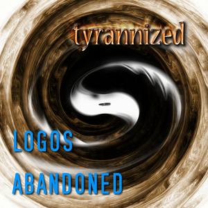 Logos Abandoned (Remastered)