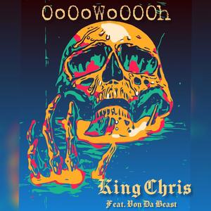 OoOoWoOOOh(feat. Von Da Beast) (Explicit)