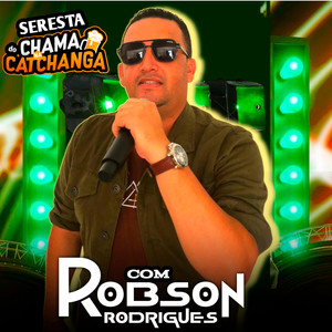 Seresta Chama Na Catchanga