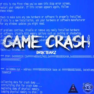 GAME CRASH