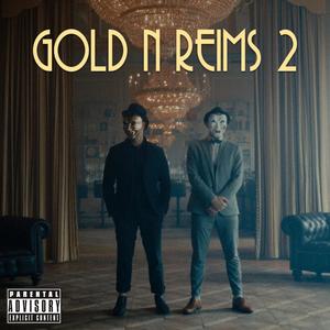 GOLD ´N` REIMS 2 (Explicit)