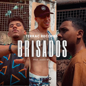 Brisados (Explicit)