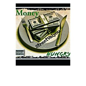 Money Hungry (Explicit)