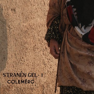 Stranên Gel - 1 (Colemêrg)