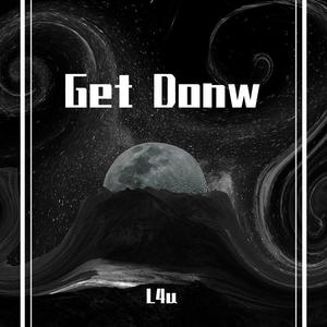 Get Donw (Original Mix)