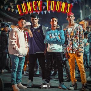 LUNEY TOONS (feat. Deid T, God Jeison & Dahgo Isn) (Explicit)