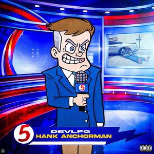 Hank Anchorman (Explicit)