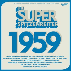 Die Super Spitzenreiter 1959