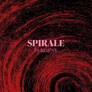 SPIRALE (feat. Kopsy) [Explicit]