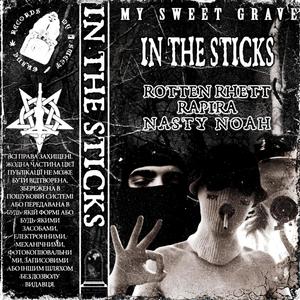 IN THE STICKS (Explicit)