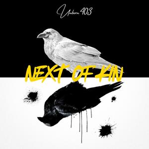 Next of Kin (Explicit)