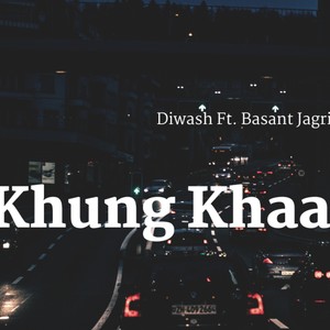 Khung Khaar (Explicit)