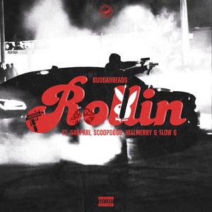 Rollin (feat. Gaspari, SCOOP DOGG, HELLMERRY & Flow G) (Explicit)