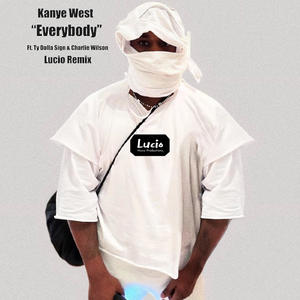 Everybody (Lucio Remix|Explicit)