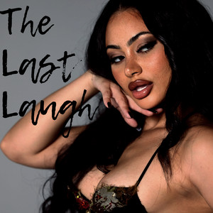 The Last Laugh (Mixtape) [Explicit]