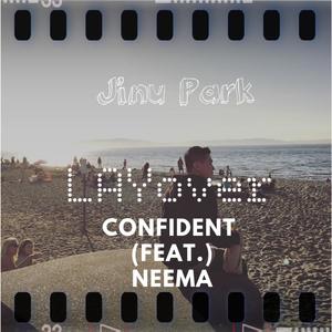 Confident(feat. Neema)