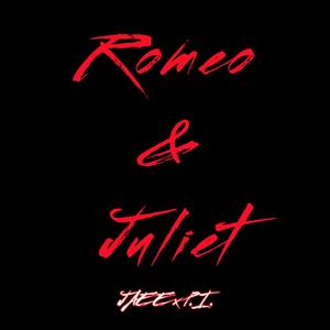 Romeo and Juliet (feat. P.I.) [Explicit]