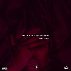 Under The Sheets (Explicit)