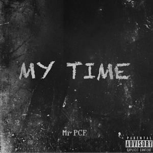 MY TIME (Explicit)