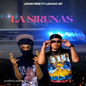 la sirenas (feat. Jhon Free) (Explicit)