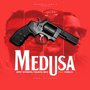 Medusa (feat. Doble B) (Explicit)