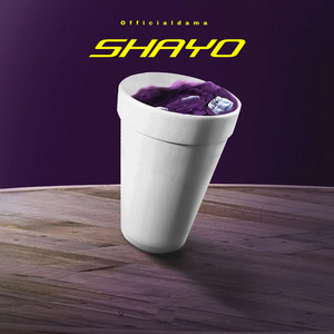 Shayo (Explicit)